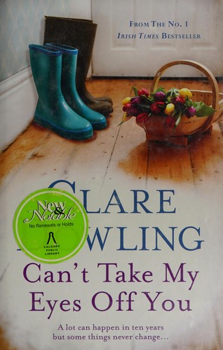 Cover of Can't take my eyes off you by Clare Dowling