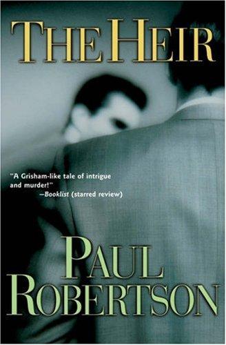 Cover of The Heir by Paul Robertson