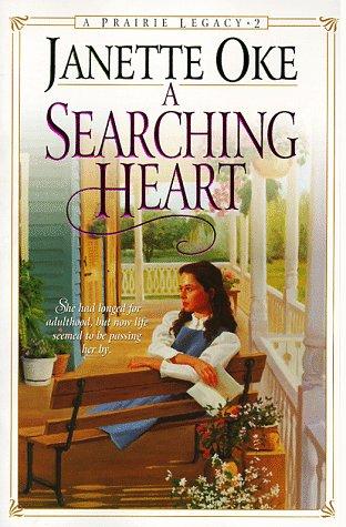 Cover of A Searching Heart (Prairie Legacy Series #2) by Janette Oke, Marguerite Gavin