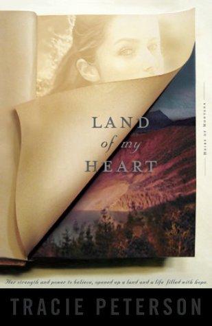 Cover of Land of my heart by Tracie Peterson