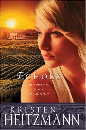 Cover of Echoes by Kristen Heitzmann