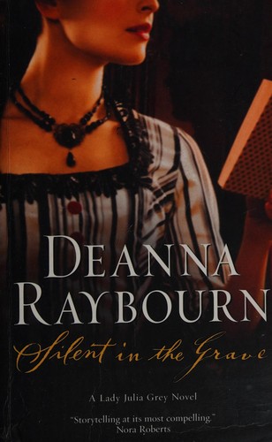 Cover of Silent in the grave by Deanna Raybourn