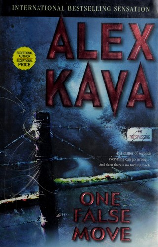 Cover of One false move by Alex Kava