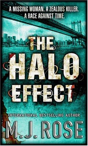Cover of The Halo Effect (MIRA) by M. J. Rose