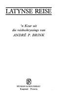 Cover of Latynse reise by André Philippus Brink