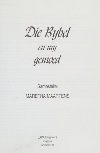 Cover of Die Bybel en my gemoed by Maretha Maartens
