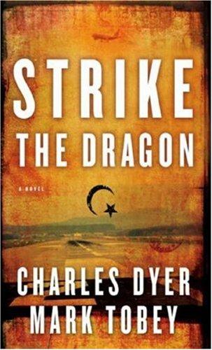 Cover of Strike the Dragon by Charles H. Dyer