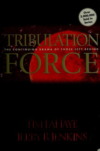 Cover of Tribulation force by Tim F. LaHaye