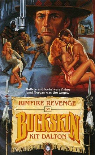 Cover of Rimfire Revenge (Buckskin) by Kit Dalton