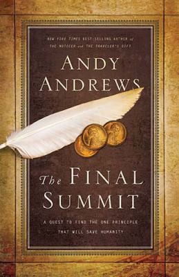 Cover of Ie The Final Summit by Andy Andrews