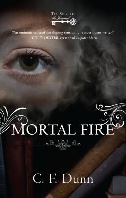 Cover of Mortal Fire by C. F. Dunn