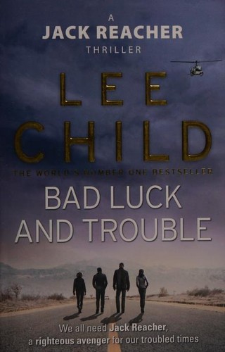 Cover of Bad Luck and Trouble by Lee Child