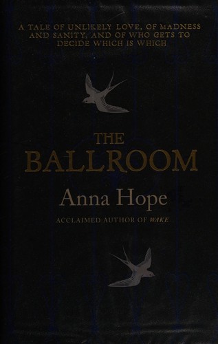 Cover of The ballroom by Anna Hope