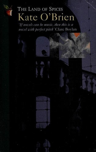 Cover of The land of spices by Kate O'Brien