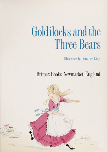 Cover of Goldilocks and the three bears by Lucy Kincaid