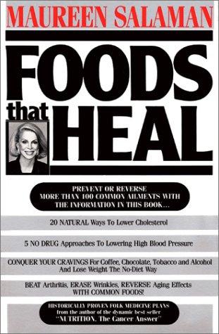 Cover of Foods that heal by Maureen Kennedy Salaman