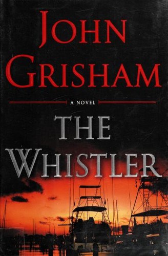 Cover of The whistler by John Grisham