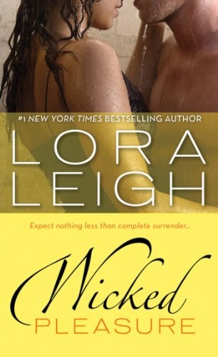 Cover of Wicked Pleasure by Lora Leigh