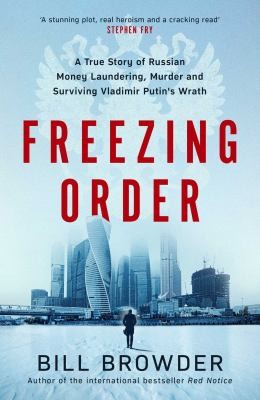 Cover of Freezing Order by Bill Browder