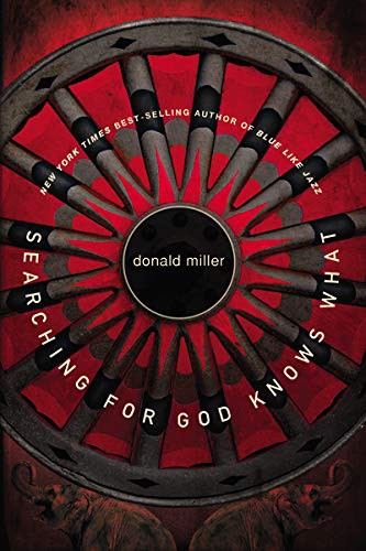 Cover of Searching for God Knows What by Donald Miller