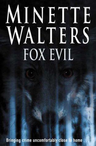 Cover of Fox Evil by Minette Walters