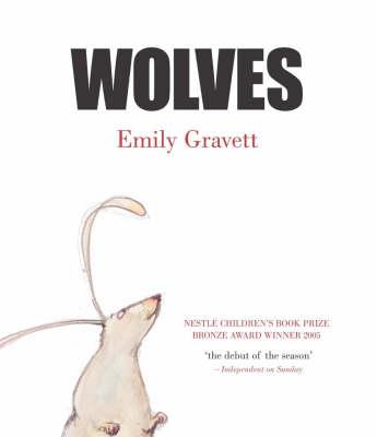 Cover of Wolves by Emily Gravett