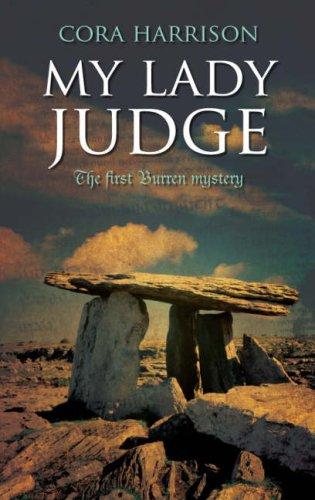 Cover of My Lady Judge (Burren Mysteries 1) by Cora Harrison