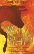 Cover of The Bull Raid by Carlo Gebler