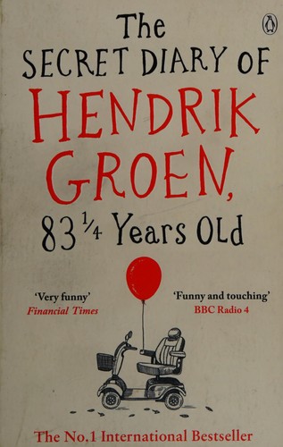 Cover of Secret Diary of Hendrik Groen by Hendrik Groen