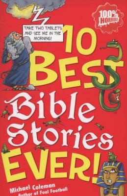 Cover of Ten Best Bible Stories Ever by Michael Coleman