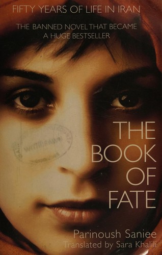 Cover of The book of fate by Parinoush Saniee