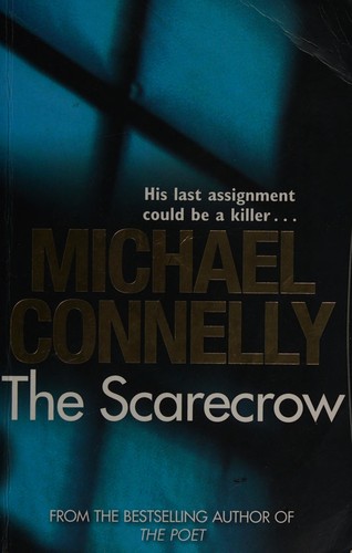 Cover of The scarecrow by Michael Connelly