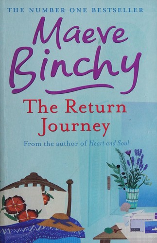 Cover of The return journey by Maeve Binchy