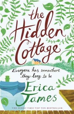 Cover of The Hidden Cottage by Erica James