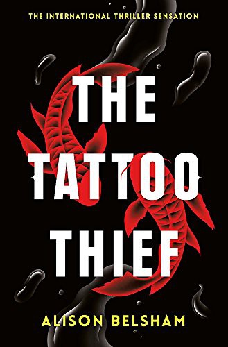 Cover of The Tattoo Thief by Alison Belsham