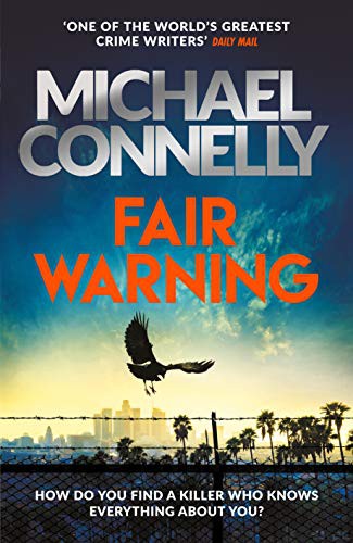 Cover of Fair Warning by Michael Connelly