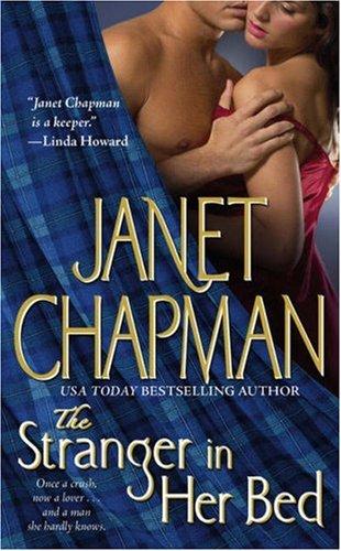 Cover of The Stranger in Her Bed by Janet Chapman