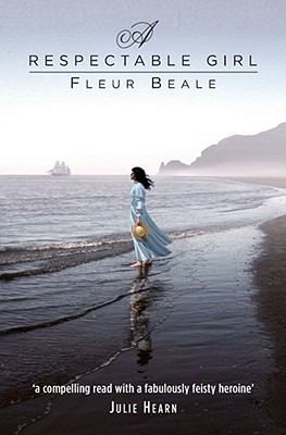 Cover of A Respectable Girl by Fleur Beale