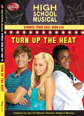 Cover of High School Musical Turn Up The Heat by Helen Perelman