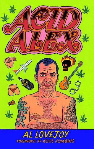 Cover of Acid Alex by Al Lovejoy