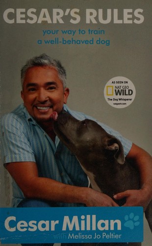 Cover of Cesar's rules by Cesar Millan