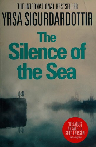 Cover of The silence of the sea by Yrsa Sigurdardottir