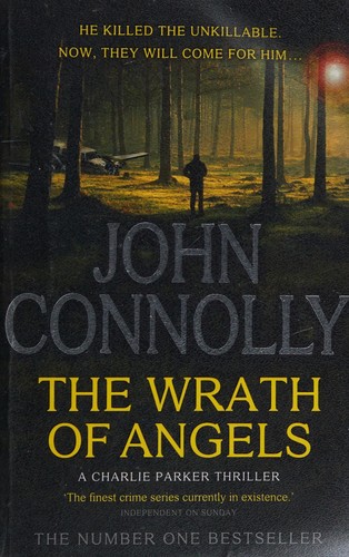 Cover of The wrath of angels by John Connolly