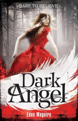 Cover of Dark Angel by Eden Maguire