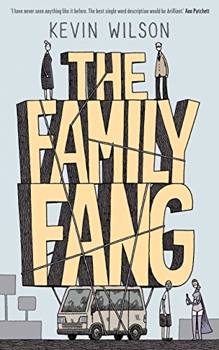 Cover of Family Fang by Kevin Wilson