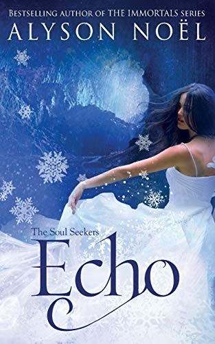 Cover of The Soul Seekers by Alyson Noël