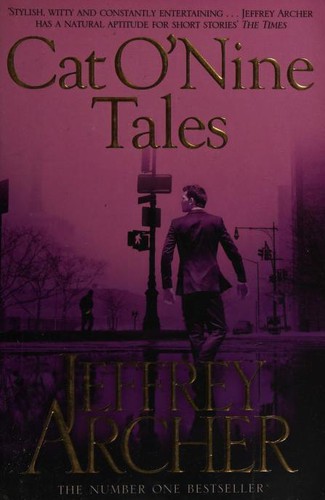 Cover of Cat O' Nine Tales and Other Stories by Jeffrey Archer