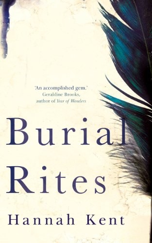 Cover of Burial Rites [Paperback] [Jan 01, 2013] Hannah Kent by Hannah Kent