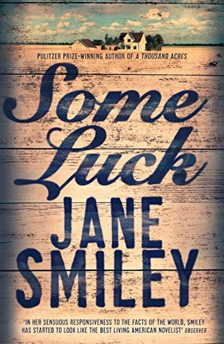 Cover of Some Luck by Jane Smiley