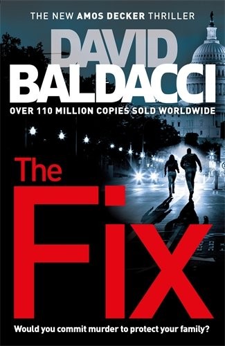 Cover of The Fix (Amos Decker series) by David Baldacci